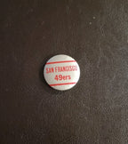 ￼ San Francisco 49ers Vintage  1950s Pin 1 1/4” inches