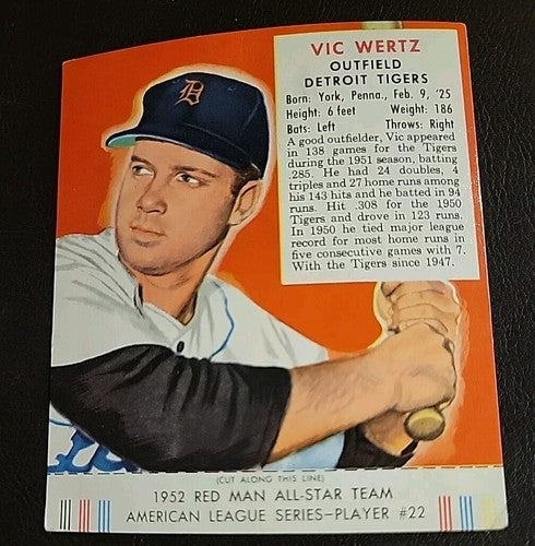 Vintage 1952 RED MAN Tobacco Baseball Card w/tab VIC WERTZ AL #22 VG/EX  Detroit