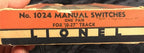 Lionel No. 1024 Manual Switch In Box -1 Item