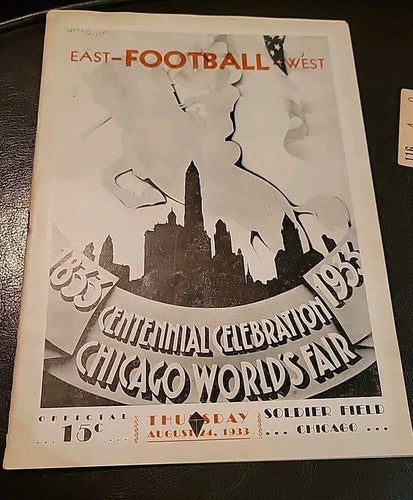 1933 EAST WEST COLLEGE FOOTBALL AS GAME PROGRAM CHICAGO WORLD FAIR W/ticket Stub