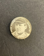 1910 P2 Sweet Caporal Pin John McGraw  HOF N.Y. Giants Small Letters EX/MT