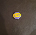 ￼ LSU Louisiana State University ￼ Vintage 1940s 1950s Pin 1 1/4” inches