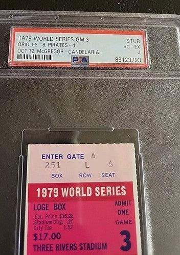 1979 World Series Game 3 PSA 4 Ticket Stub Orioles 8 Pirates 4 Stargell 2 Hits