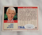 Jack Buck Signed 1989 Pro Set Football  #11 Announcer CBS Sports JSA COA