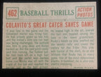 1959 Topps #462 Baseball Thrills Colavito's Great Catch Saves Game. Ex/Mt o/c