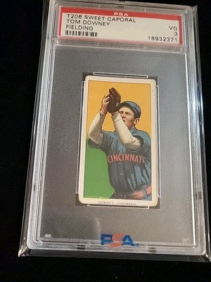 1909-11  T206 WHITE BORDER Tom Downey CINCINNATI  Sweet Caporal  350  PSA 3 VG