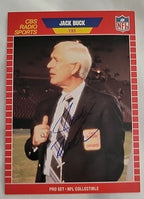 Jack Buck Signed 1989 Pro Set Football  #11 Announcer CBS Sports JSA COA