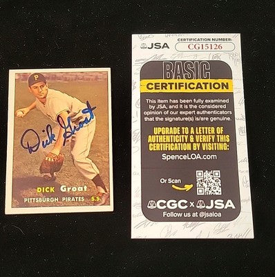 Dick Groat, "Autographed," 1957  TOPPS Signed Card  Pittsburgh Pirates JSA COA