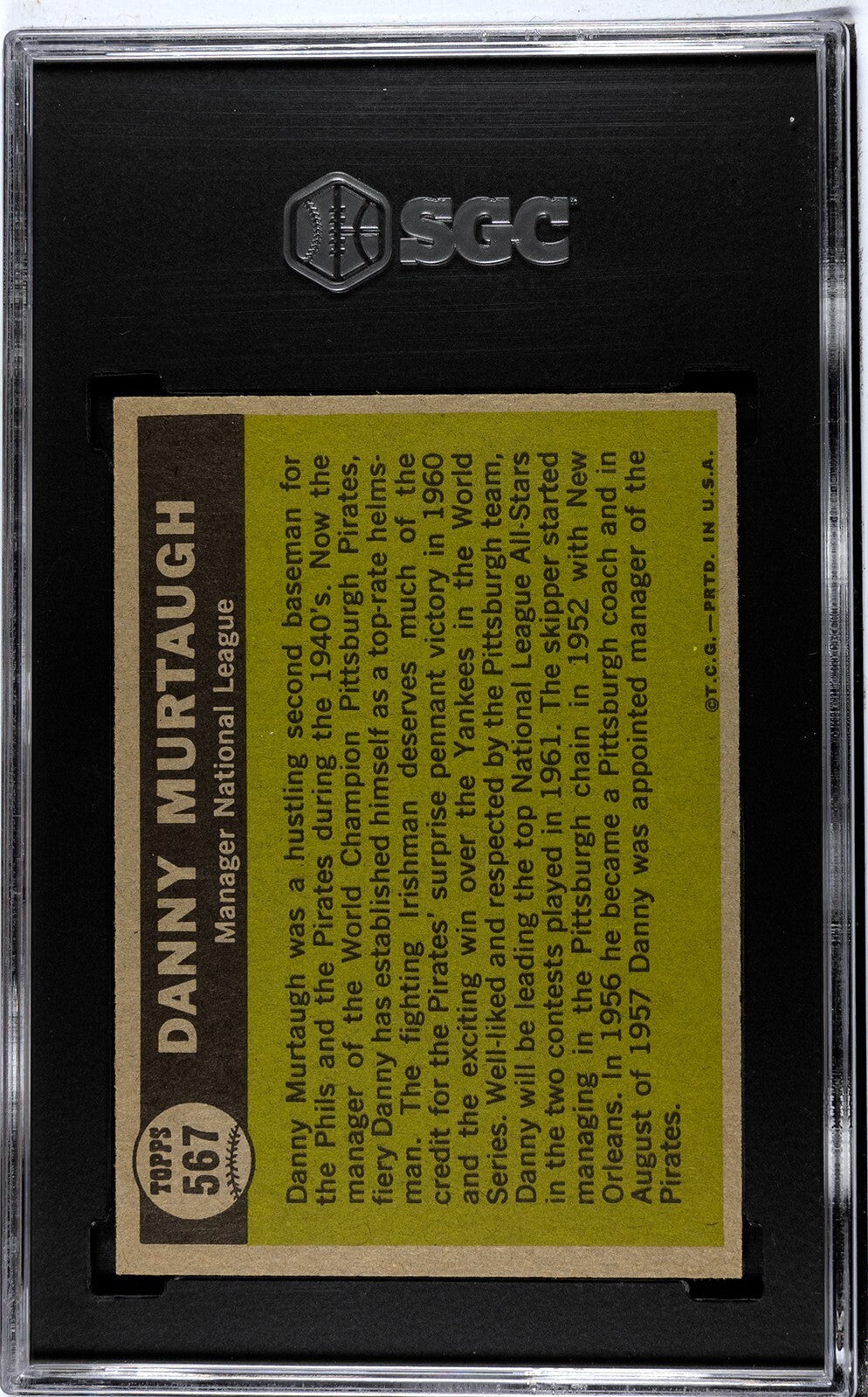 1961 Topps Baseball All-Star Danny Murtaugh #567 High Number SGC 6.5 Ex/Mt+
