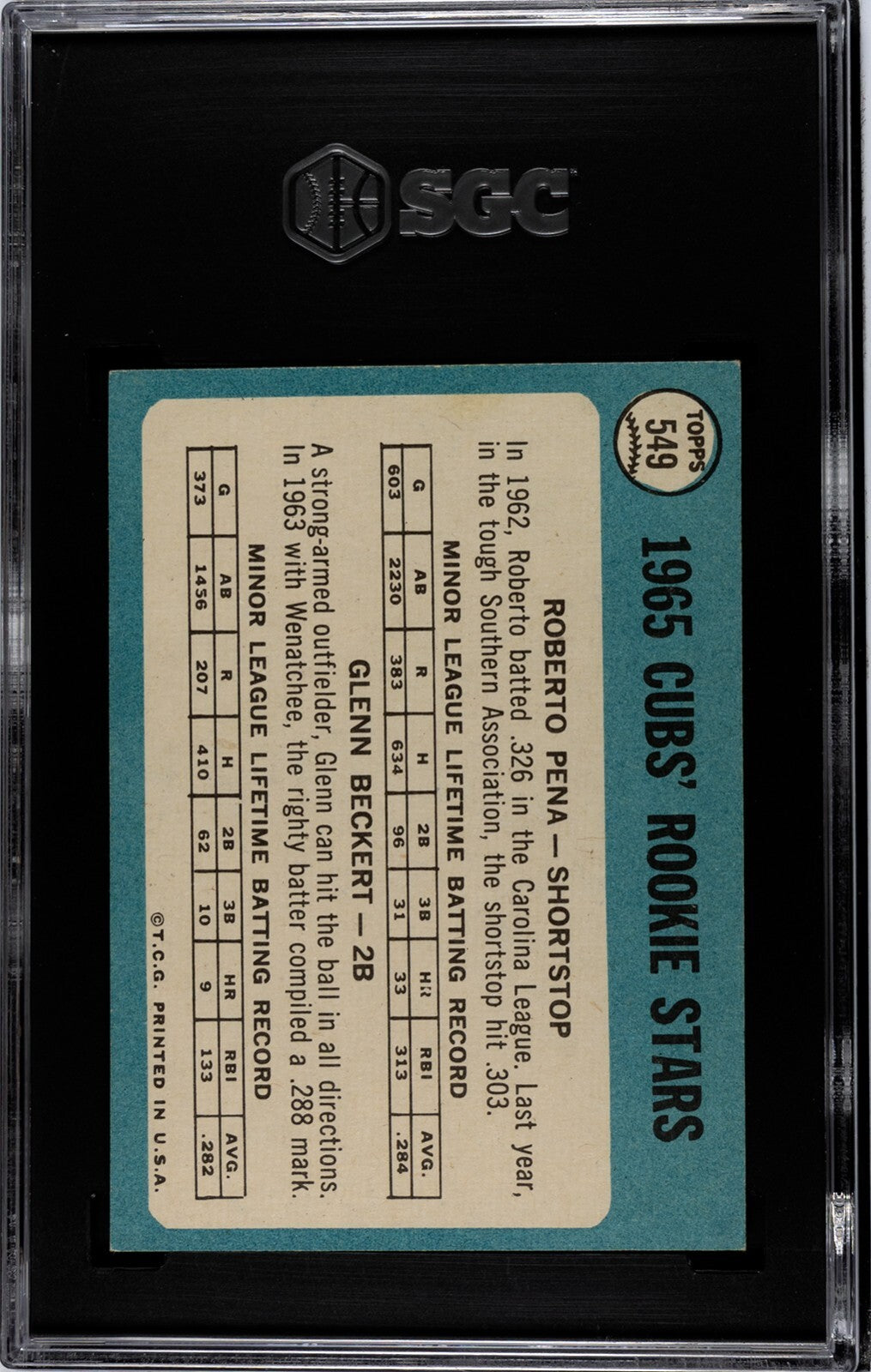 1965 TOPPS GLENN BECKERT ROOKIE BASEBALL CARD #549 Chicago Cubs SGC 7 NEAR MINT